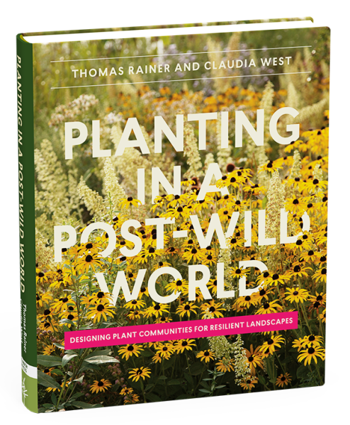 Book review of Planting in a Post-Wild World, from a UK/European Perspective